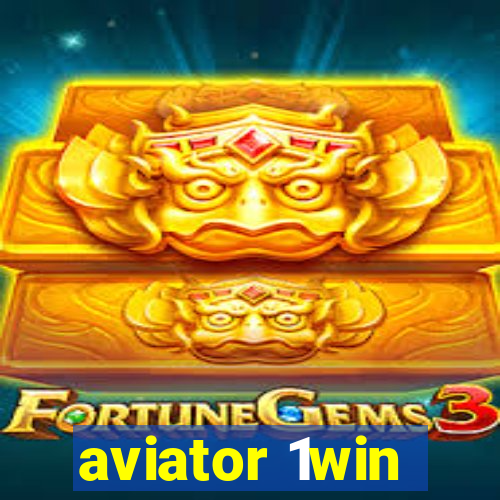 aviator 1win